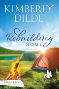 Cover: Rebuilding Home - Kimberly Diede