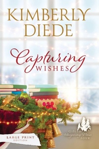 Enlarge image Cover: Capturing Wishes - Kimberly Diede