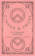 Cover: Cinder & Smoke - Guardian Publishing