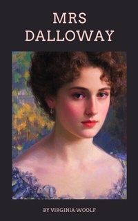Abbildung von: Mrs Dalloway - Zenith Crescent Moon Press