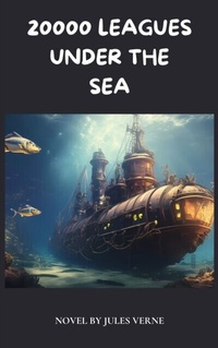 Abbildung von: 20,000 Leagues Under the Sea - Zenith Crescent Moon Press
