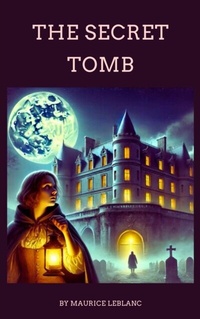 Abbildung von: The Secret Tomb - Zenith Crescent Moon Press