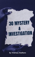 Cover: 30 Mystery & Investigation - Zenith Crescent Moon Press
