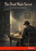 Cover: The Dead Man's Secret - Hansebooks