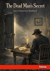 Enlarge image Cover: The Dead Man's Secret - Hansebooks