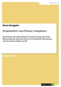 Abbildung von: Projektarbeit zum Thema Compliance - GRIN Verlag
