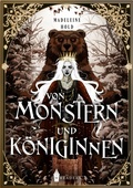 Cover: Von Monstern und K&ouml;niginnen - epubli