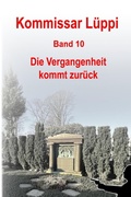 Cover: Kommissar L&uuml;ppi - Band 10 - epubli