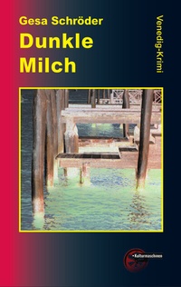 Enlarge image Cover: Dunkle Milch - Kulturmaschinen Verlag