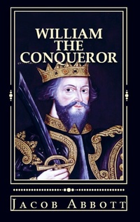 Enlarge image Cover: William the Conqueror - E-Kitap Projesi & Cheapest Books