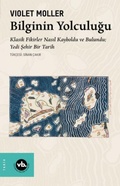 Cover: Bilginin Yolculugu - Vakifbank K&uuml;lt&uuml;r Yayinlari