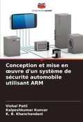 Cover: Conception et mise en oeuvre d'un systeme de securite automobile utilisant ARM - Editions Notre Savoir