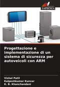 Cover: Progettazione e implementazione di un sistema di sicurezza per autoveicoli con ARM - Edizioni Sapienza