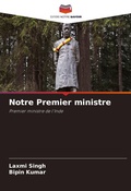 Cover: Notre Premier ministre - Editions Notre Savoir