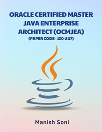 Abbildung von: Oracle Certified Master Java Enterprise Architect OCMJEA 1Z0 807 - Poorav Publications