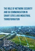 Cover: The Role of Network Security and 5G Communication in Smart Cities and Industrial Transformation - Bentham Science Publishers