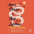 Cover: Agnes Sharp and the Trip of a Lifetime - Recorded Books