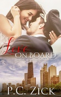 Cover: Love on Board (Rivals in Love, #2) - P.C. Zick