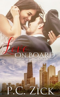 Enlarge image Cover: Love on Board (Rivals in Love, #2) - P.C. Zick
