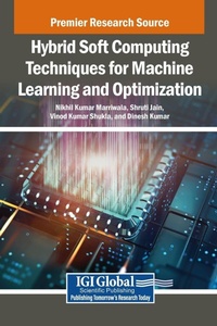 Enlarge image Cover: Hybrid Soft Computing Techniques for Machine Learning and Optimization - IGI Global