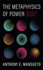 Cover: The Metaphysics of Power - Wipf and Stock Publishers