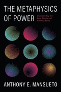 Cover: The Metaphysics of Power - Pickwick Publications