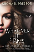 Cover: Whatever It Takes - Preston Media