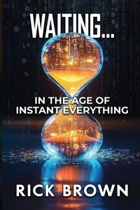 Enlarge image Cover: Waiting... - Rick Brown