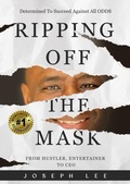 Cover: Ripping Off The Mask - Joseph Lee