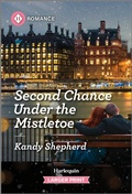 Cover: Second Chance Under the Mistletoe - Harlequin Romance Larger Print
