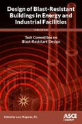 Cover: Design of Blast-Resistant Buildings in Energy and Industrial Facilities - American Society of Civil Engineers