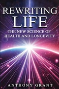 Cover: Rewriting Life - Life Enhancers
