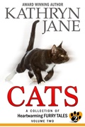 Cover: Cats Volume 2 (A Collection of Heartwarming Furry Tales, #2) - Kathryn Jane