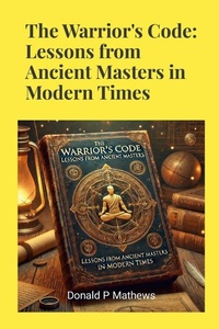 Enlarge image Cover: The Warrior's Code - Lulu.com