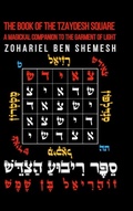 Cover: The Book of the Tzaydesh Square - Lulu.com