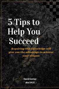 Enlarge image Cover: 5 Tips To Help You Succeed - Lulu.com