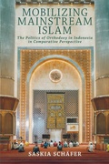 Cover: Mobilizing Mainstream Islam - Cornell University Press