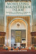 Cover: Mobilizing Mainstream Islam - Cornell University Press