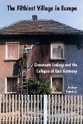 Cover: The Filthiest Village in Europe - Cornell University Press
