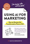 Bild: The Non-Obvious Guide to Using AI for Marketing - Ideapress Publishing