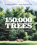 Cover: 150,000 Trees - Tilbury House Publishers