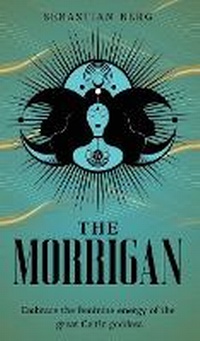 Enlarge image Cover: The Morrigan - Creek Ridge Publishing