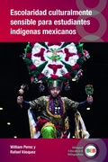 Cover: Escolaridad culturalmente sensible para estudiantes indigenas mexicanos - Multilingual Matters