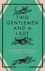 Cover: Two Gentlemen and a Lady - Pushkin Press