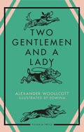 Cover: Two Gentlemen and a Lady - Pushkin Press