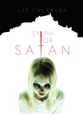 Cover: Sylph or Satan - Clink Street Publishing