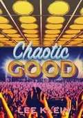 Cover: Chaotic Good - Sagging Meniscus Press