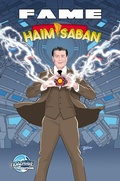 Cover: FAME: Haim Saban - The Visionary Behind Power Rangers - TidalWave Productions