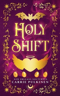 Enlarge image Cover: Holy Shift - Carrie Pulkinen