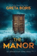 Cover: The Manor - Fawkes Press, LLC
